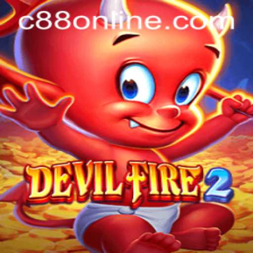 Exploring the Exciting World of DevilFire2 and C88 Casino