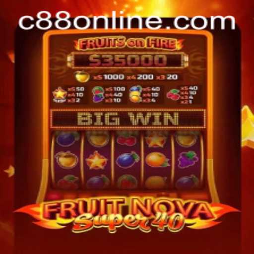 Explore the Exciting World of FruitNovaSuper40 at C88 Casino